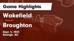 Wakefield  vs Broughton  Game Highlights - Sept. 5, 2023