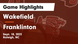 Wakefield  vs Franklinton  Game Highlights - Sept. 18, 2023
