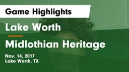 Lake Worth  vs Midlothian Heritage Game Highlights - Nov. 14, 2017