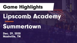 Lipscomb Academy vs Summertown  Game Highlights - Dec. 29, 2020