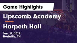 Lipscomb Academy vs Harpeth Hall  Game Highlights - Jan. 29, 2022