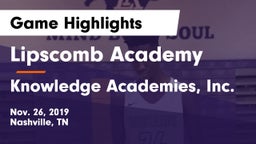 Lipscomb Academy vs Knowledge Academies, Inc. Game Highlights - Nov. 26, 2019