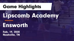Lipscomb Academy vs Ensworth  Game Highlights - Feb. 19, 2020