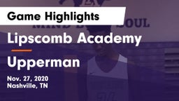 Lipscomb Academy vs Upperman  Game Highlights - Nov. 27, 2020