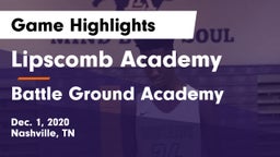 Lipscomb Academy vs Battle Ground Academy  Game Highlights - Dec. 1, 2020