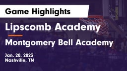 Lipscomb Academy vs Montgomery Bell Academy Game Highlights - Jan. 20, 2023