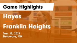 Hayes  vs Franklin Heights  Game Highlights - Jan. 15, 2021