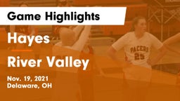 Hayes  vs River Valley  Game Highlights - Nov. 19, 2021