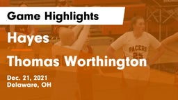 Hayes  vs Thomas Worthington  Game Highlights - Dec. 21, 2021