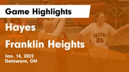 Hayes  vs Franklin Heights  Game Highlights - Jan. 14, 2022