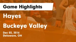 Hayes  vs Buckeye Valley  Game Highlights - Dec 03, 2016