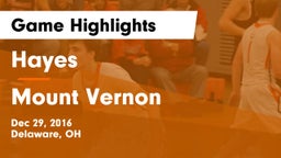 Hayes  vs Mount Vernon  Game Highlights - Dec 29, 2016