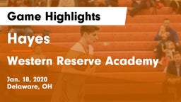 Hayes  vs Western Reserve Academy Game Highlights - Jan. 18, 2020