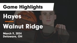 Hayes  vs Walnut Ridge Game Highlights - March 9, 2024