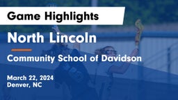 North Lincoln  vs Community School of Davidson Game Highlights - March 22, 2024