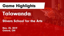 Talawanda  vs Stivers School for the Arts  Game Highlights - Nov. 25, 2019