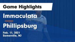 Immaculata  vs Phillipsburg  Game Highlights - Feb. 11, 2021