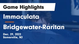 Immaculata  vs Bridgewater-Raritan  Game Highlights - Dec. 29, 2022
