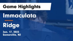 Immaculata  vs Ridge  Game Highlights - Jan. 17, 2023