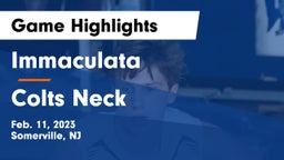 Immaculata  vs Colts Neck  Game Highlights - Feb. 11, 2023