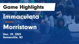 Immaculata  vs Morristown  Game Highlights - Dec. 29, 2023