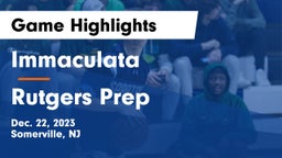 Immaculata  vs Rutgers Prep  Game Highlights - Dec. 22, 2023