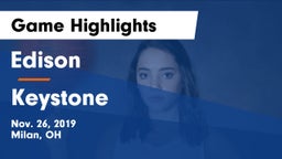 Edison  vs Keystone  Game Highlights - Nov. 26, 2019