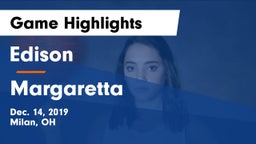Edison  vs Margaretta  Game Highlights - Dec. 14, 2019