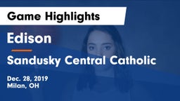 Edison  vs Sandusky Central Catholic Game Highlights - Dec. 28, 2019