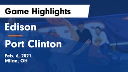 Edison  vs Port Clinton  Game Highlights - Feb. 6, 2021