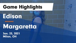 Edison  vs Margaretta  Game Highlights - Jan. 23, 2021