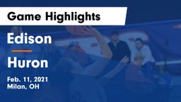 Edison  vs Huron  Game Highlights - Feb. 11, 2021