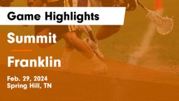 Summit  vs Franklin  Game Highlights - Feb. 29, 2024