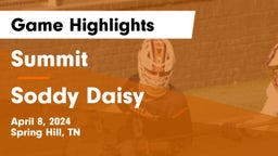 Summit  vs Soddy Daisy  Game Highlights - April 8, 2024
