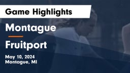 Montague  vs Fruitport  Game Highlights - May 10, 2024