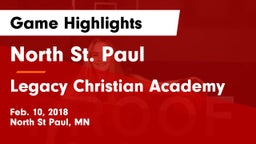 North St. Paul  vs Legacy Christian Academy Game Highlights - Feb. 10, 2018