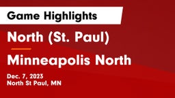 North (St. Paul)  vs Minneapolis North  Game Highlights - Dec. 7, 2023