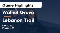 Walnut Grove  vs Lebanon Trail  Game Highlights - Oct. 3, 2023