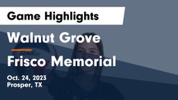 Walnut Grove  vs Frisco Memorial  Game Highlights - Oct. 24, 2023