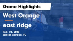 West Orange  vs east ridge   Game Highlights - Feb. 21, 2023