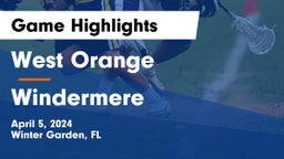 West Orange  vs Windermere  Game Highlights - April 5, 2024