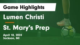 Lumen Christi  vs St. Mary's Prep Game Highlights - April 18, 2024