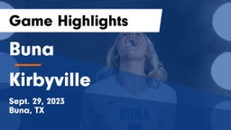 Buna  vs Kirbyville  Game Highlights - Sept. 29, 2023