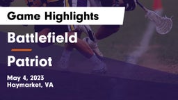 Battlefield  vs Patriot   Game Highlights - May 4, 2023