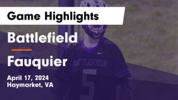 Battlefield  vs Fauquier  Game Highlights - April 17, 2024