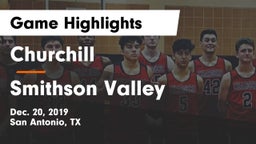 Churchill  vs Smithson Valley  Game Highlights - Dec. 20, 2019