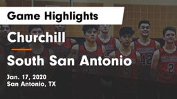 Churchill  vs South San Antonio  Game Highlights - Jan. 17, 2020