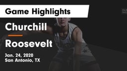 Churchill  vs Roosevelt  Game Highlights - Jan. 24, 2020