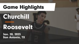 Churchill  vs Roosevelt  Game Highlights - Jan. 28, 2023