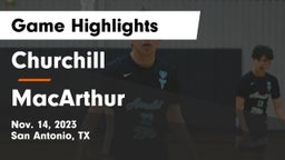 Churchill  vs MacArthur  Game Highlights - Nov. 14, 2023